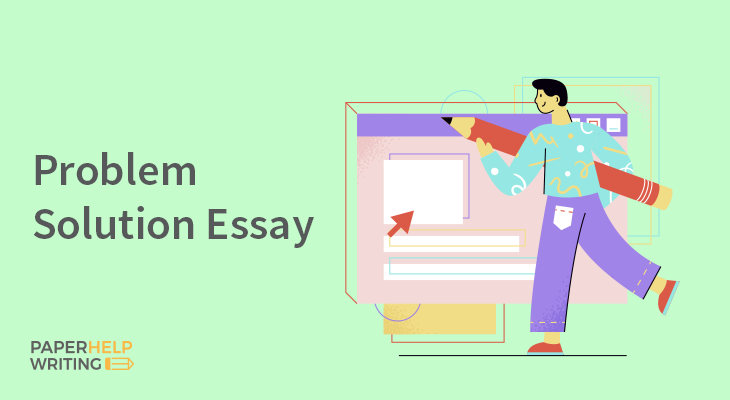 writing a problem solution essay