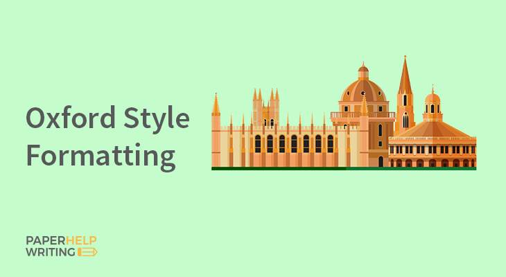 The Particularities of Oxford Style in Writing